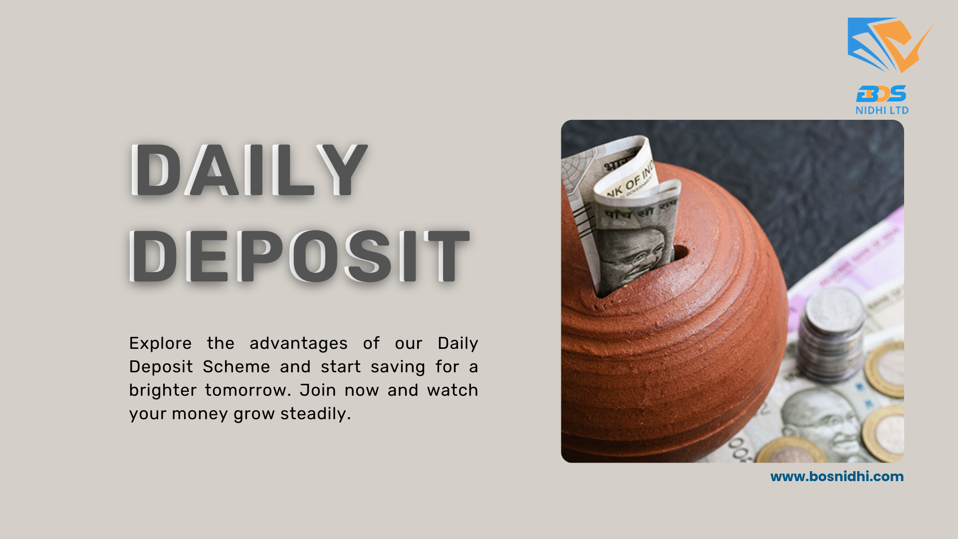 Daily Deposit Scheme Services