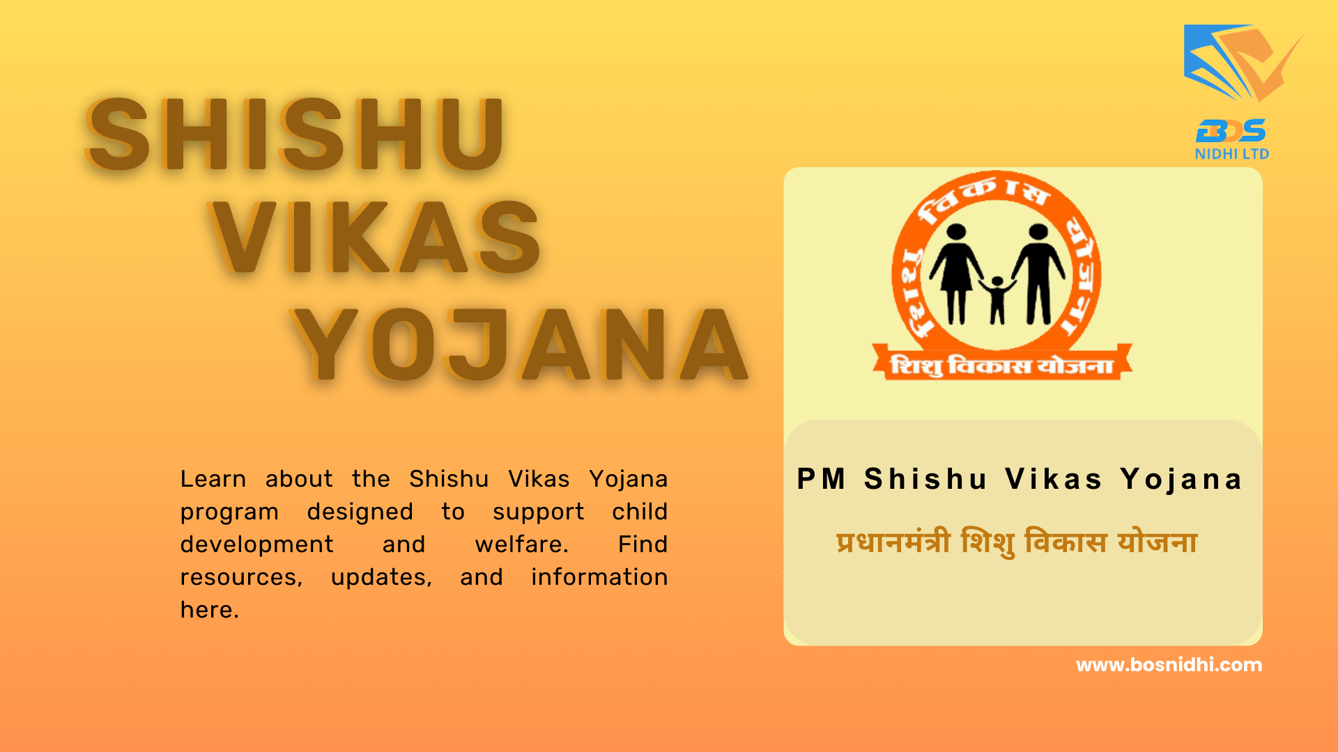 Shishu Vikas Yojana Services